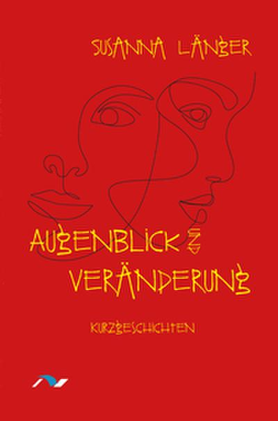 Augenblick und Veränderung