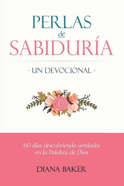 Perlas de Sabiduría - Un Devocional
