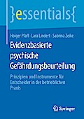 Evidenzbasierte psychische Gefährdungsbeurteilung