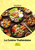 La Cuisine Thailandaise