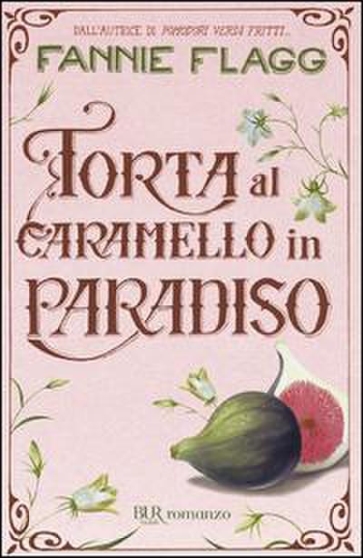 Torta al caramello in Paradiso