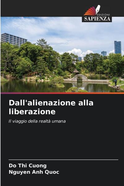 Dall’alienazione alla liberazione