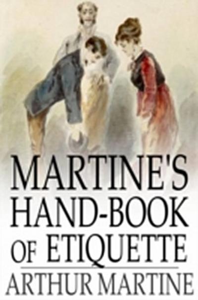 Martine’s Hand-Book of Etiquette