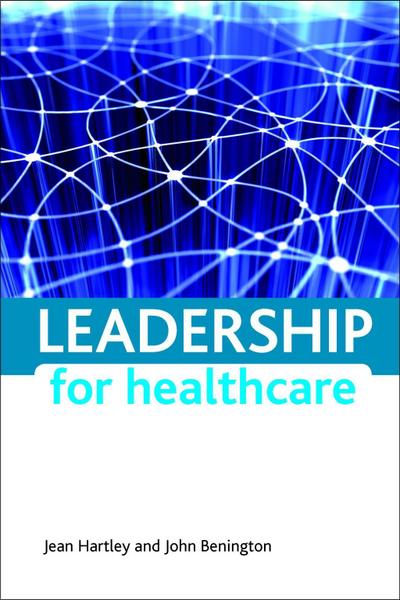 Leadership for healthcare