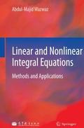 Linear and Nonlinear Integral Equations