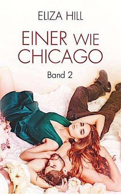 Einer wie Chicago: Band 2