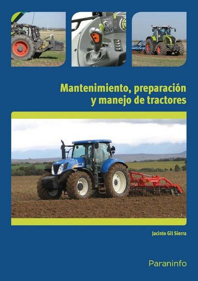 Mantenimiento, preparación y manejo de tractores