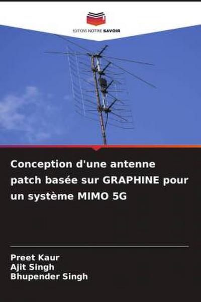 Conception d’une antenne patch basée sur GRAPHINE pour un système MIMO 5G