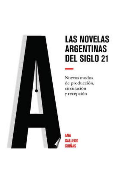 Las novelas argentinas del siglo 21