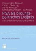 PISA als bildungspolitisches Ereignis