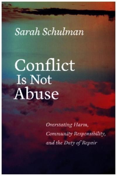 Conflict Is Not Abuse