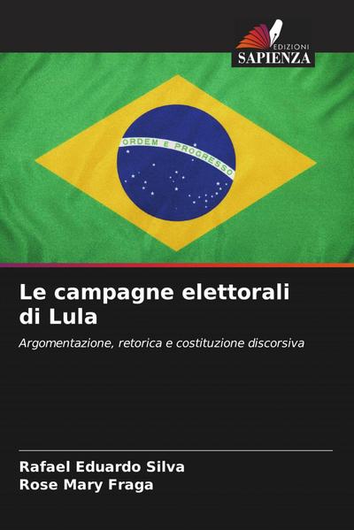 Le campagne elettorali di Lula