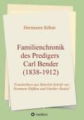 Familienchronik des Predigers Carl Bender (1838-19