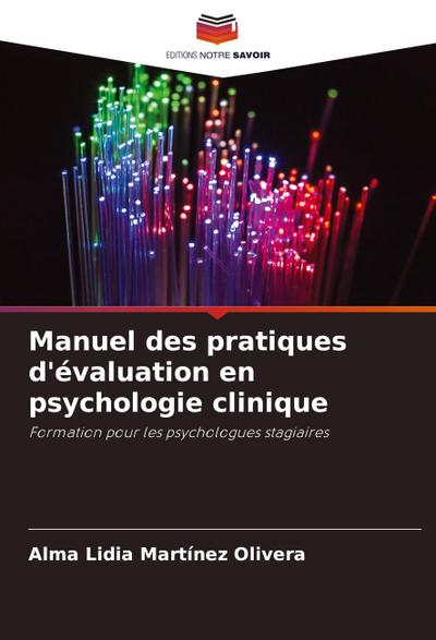 Manuel des pratiques d’évaluation en psychologie clinique