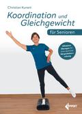 Koordination und Gleichgewicht für Senioren
