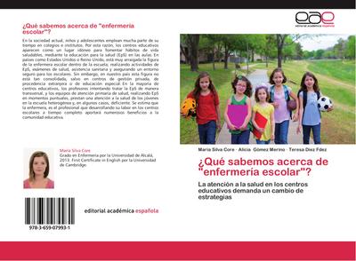 ¿Qué sabemos acerca de "enfermería escolar"?