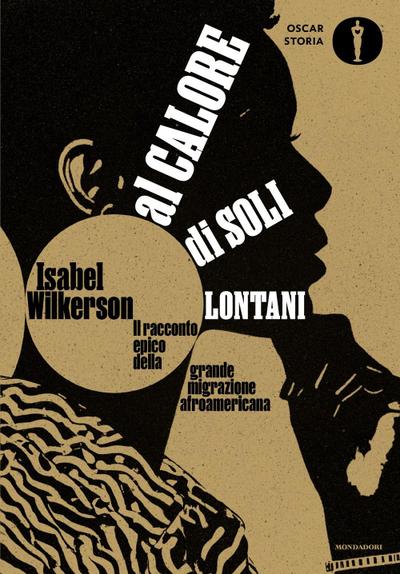 Al calore di soli lontani. Il racconto epico della grande migrazione afroamericana