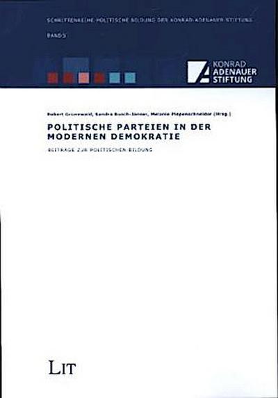 Politische Parteien in der modernen Demokratie