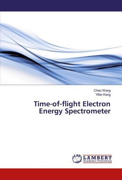 Time-of-flight Electron Energy Spectrometer
