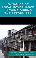 Dynamics of Local Governance in China During the Reform Era