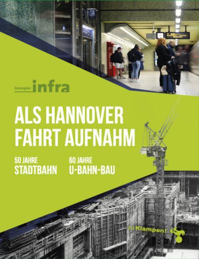 Als Hannover Fahrt aufnahm