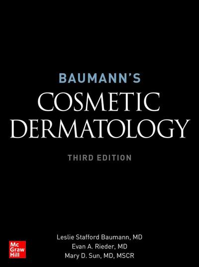 Baumann’s Cosmetic Dermatology, Third Edition