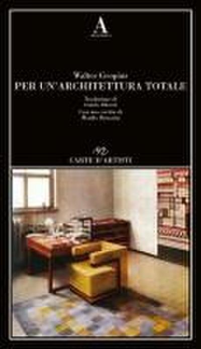 Per un’architettura totale