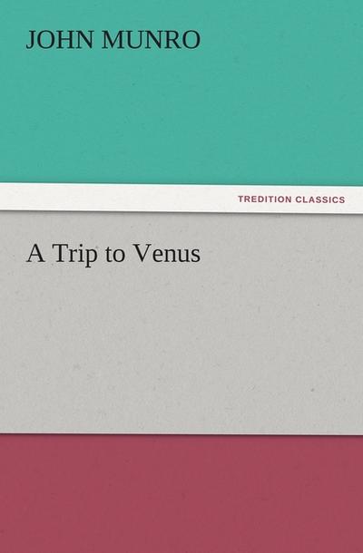 A Trip to Venus