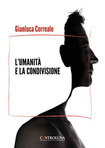 L’ umanità e la condivisione. A volte fantastico