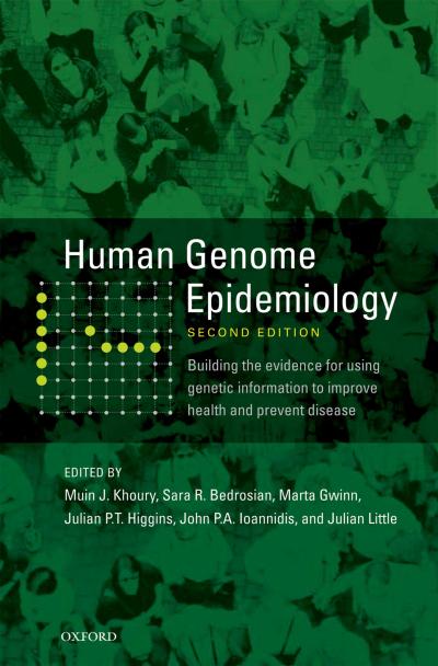 Human Genome Epidemiology, 2nd Edition