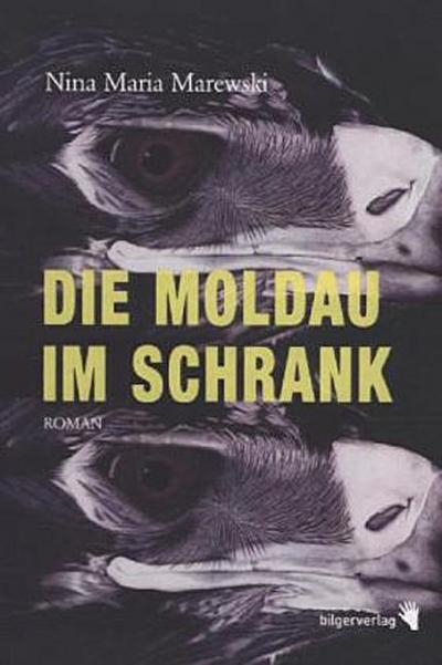 Die Moldau im Schrank - Nina Maria Marewski