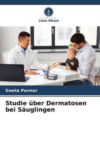 Studie über Dermatosen bei Säuglingen