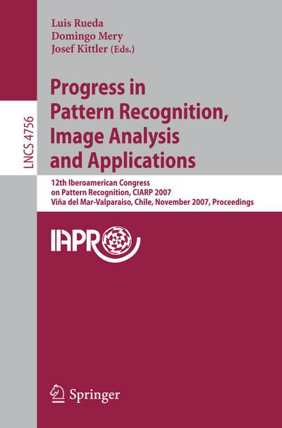 Progress in Pattern Recognition, Image Analysis and Applications