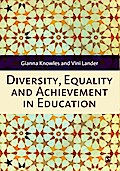 Diversity, Equality and Achievement in Education