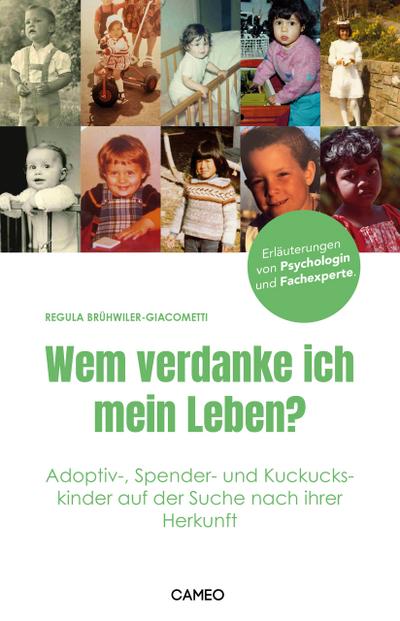 Wem verdanke ich mein Leben?