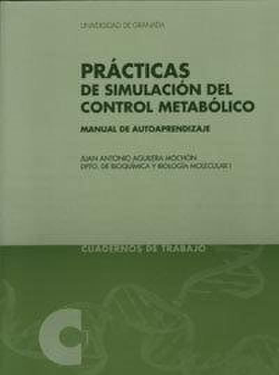 Prácticas de simulación del control metabólico