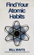 Find Your Atomic Habits