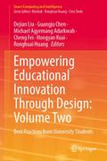 Empowering Educational Innovation Through Design: Volume Two