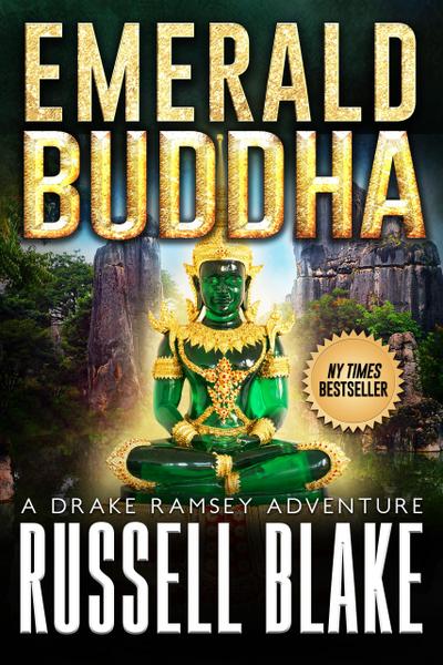 Emerald Buddha (Drake Ramsey Adventure, #2)