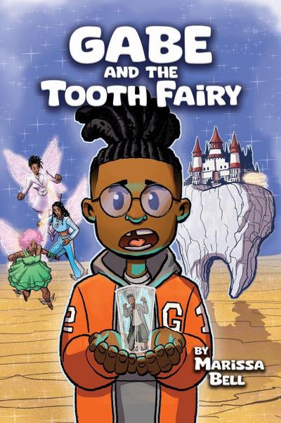 Gabe and the Tooth Fairy