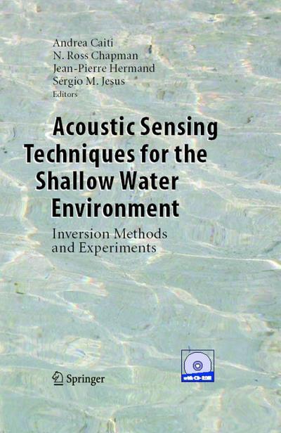 Acoustic Sensing Techniques for the Shallow Water Environment