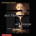 Wo drei Flüsse sich kreuzen, 6 Audio-CD