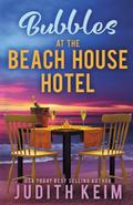Bubbles at The Beach House Hotel