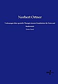 Vorlesungen über spezielle Therapie innerer Krankh