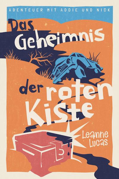 Das Geheimnis der roten Kiste