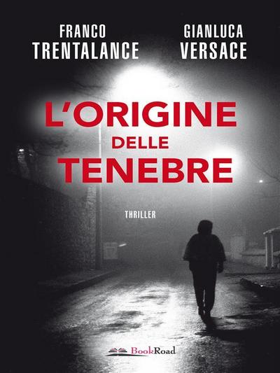 L’origine delle tenebre