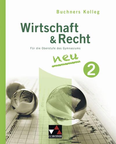Buchners Kolleg Wirtschaft & Recht