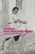 Weite Wege in die Freiheit: Erinnerungen an die Resistenza (kritik & utopie)
