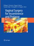 Vaginal Surgery for Incontinence and Prolapse