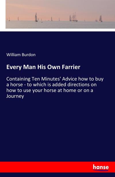 Every Man His Own Farrier